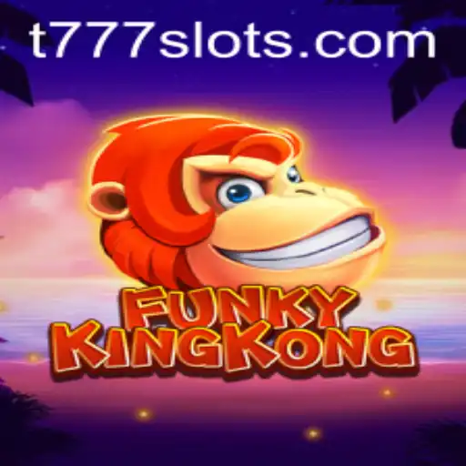 FunkyKingKong: A Thrilling Adventure with t777
