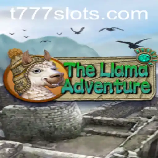 TheLlamaAdventure: A Journey Through Llama Lands with T777
